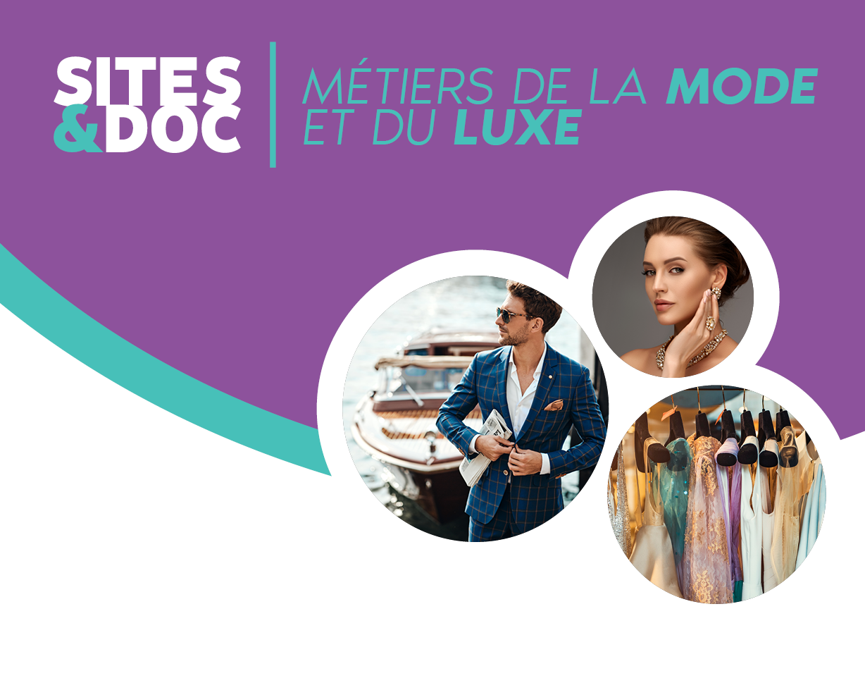 Sites&Doc Mode et luxe